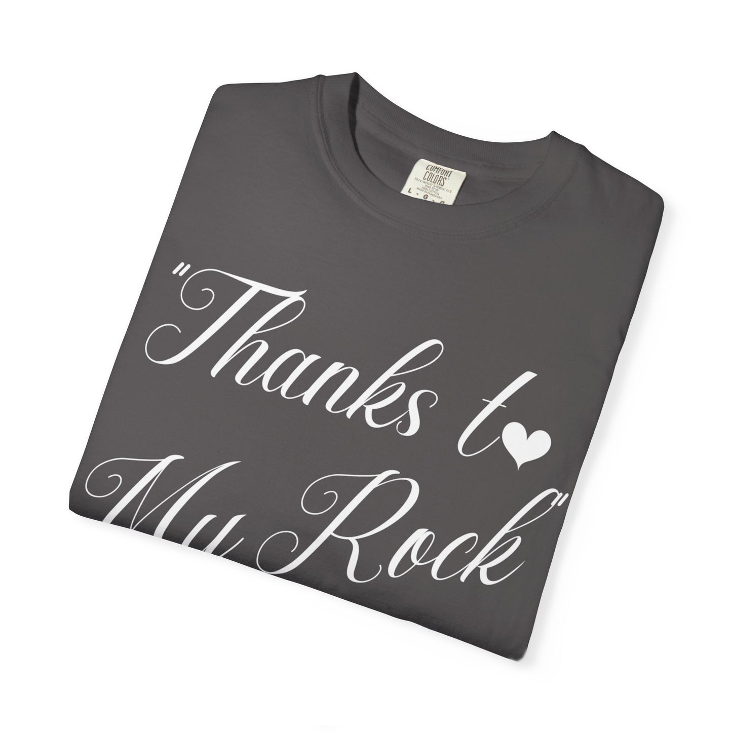 Thanks to My Rock
