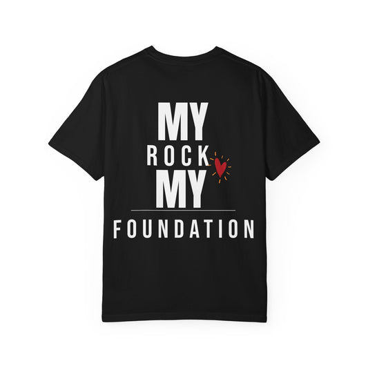My Rock My Foundation" T-Shirt - Appreciation Gift for Your Biggest Supporter